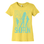 Everyday I'm Shufflin Women's Cotton Tee