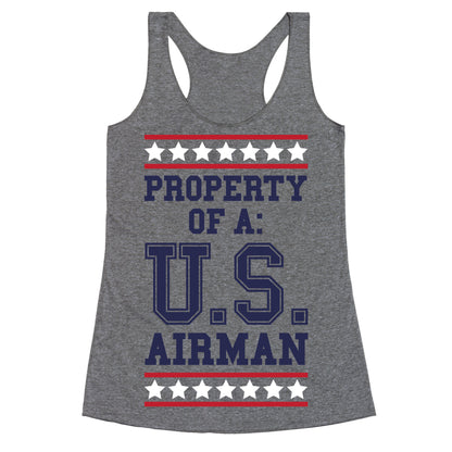 Property Of A U.S. Airman Racerback Tank