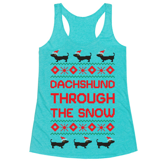 Dachshund Through The Snow Racerback Tank