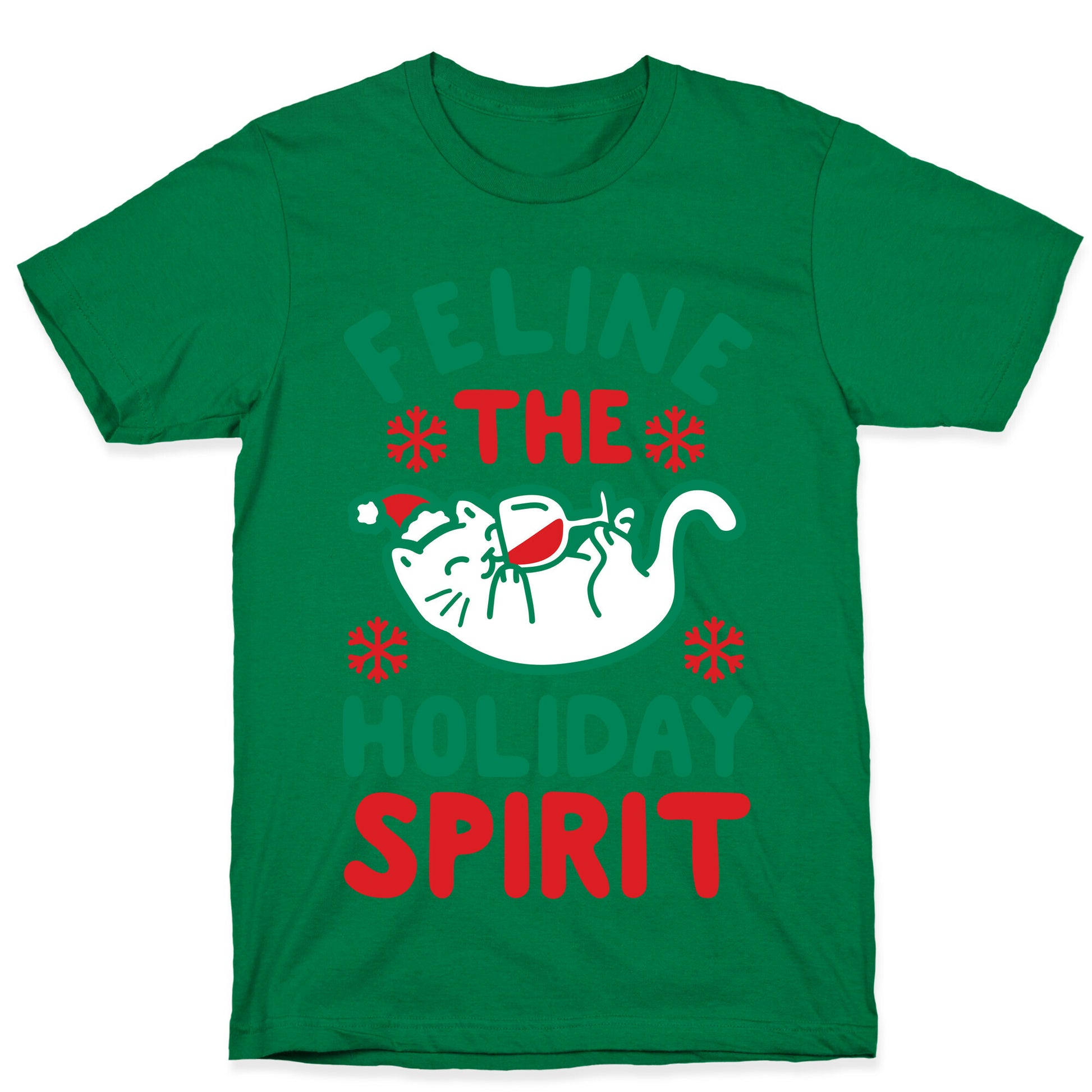 Feline the Holiday Spirit T-Shirt