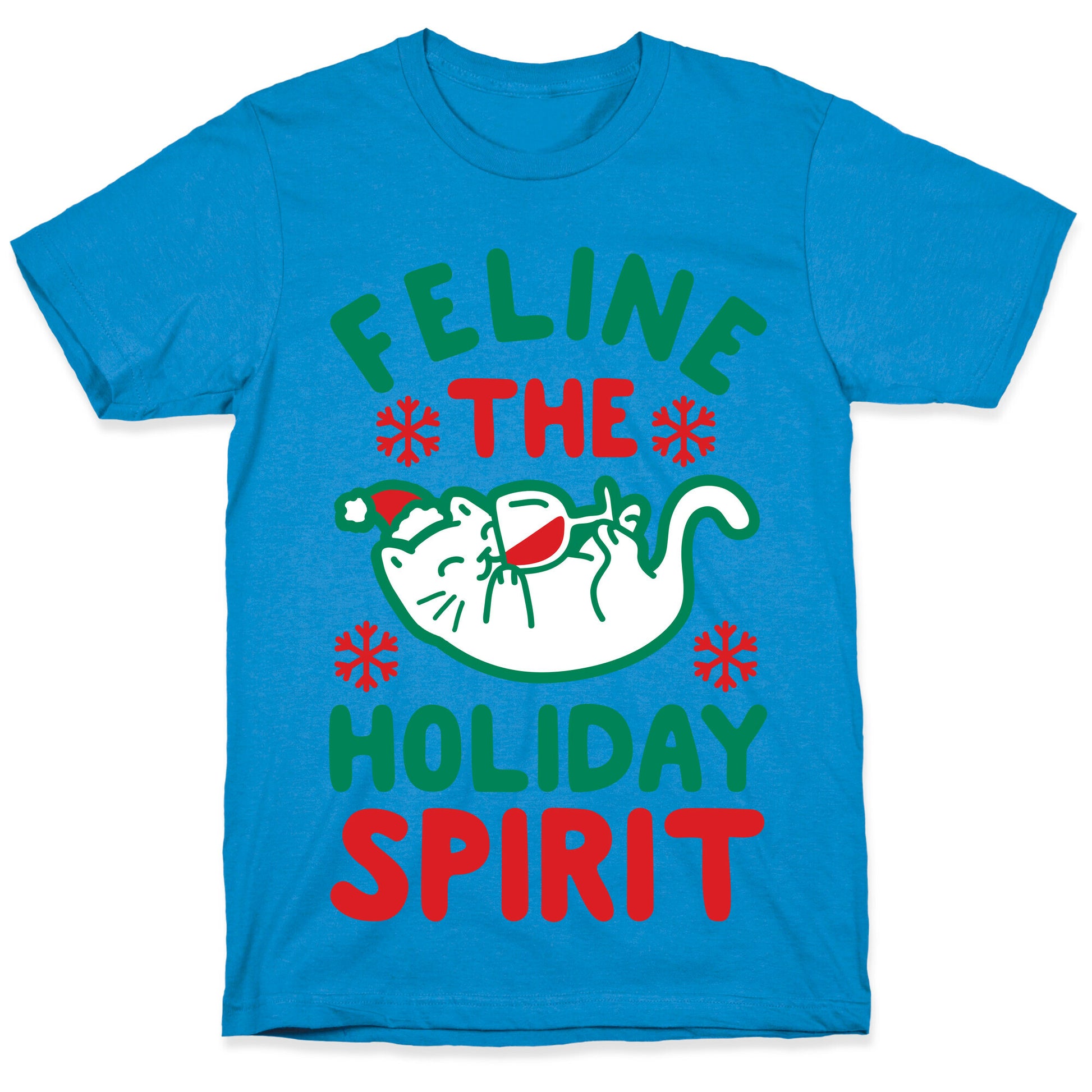 Feline the Holiday Spirit T-Shirt