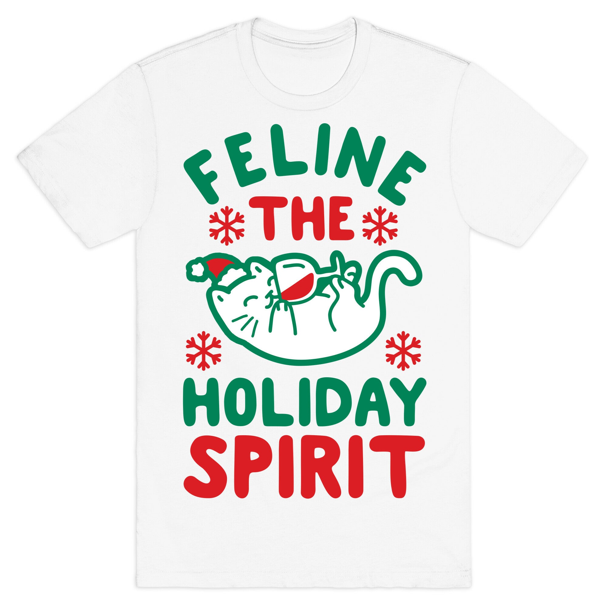 Feline the Holiday Spirit T-Shirt