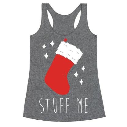 Stuff Me (Stocking) Racerback Tank