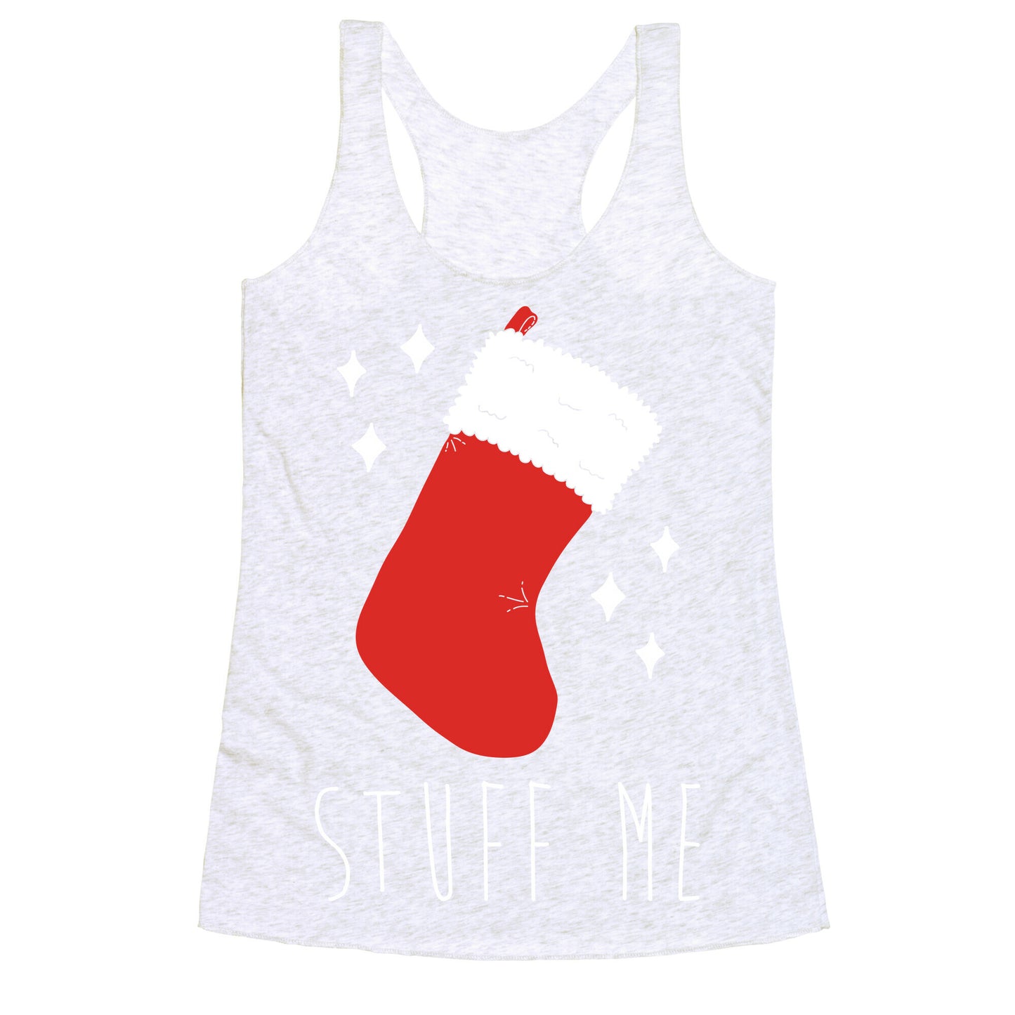 Stuff Me (Stocking) Racerback Tank