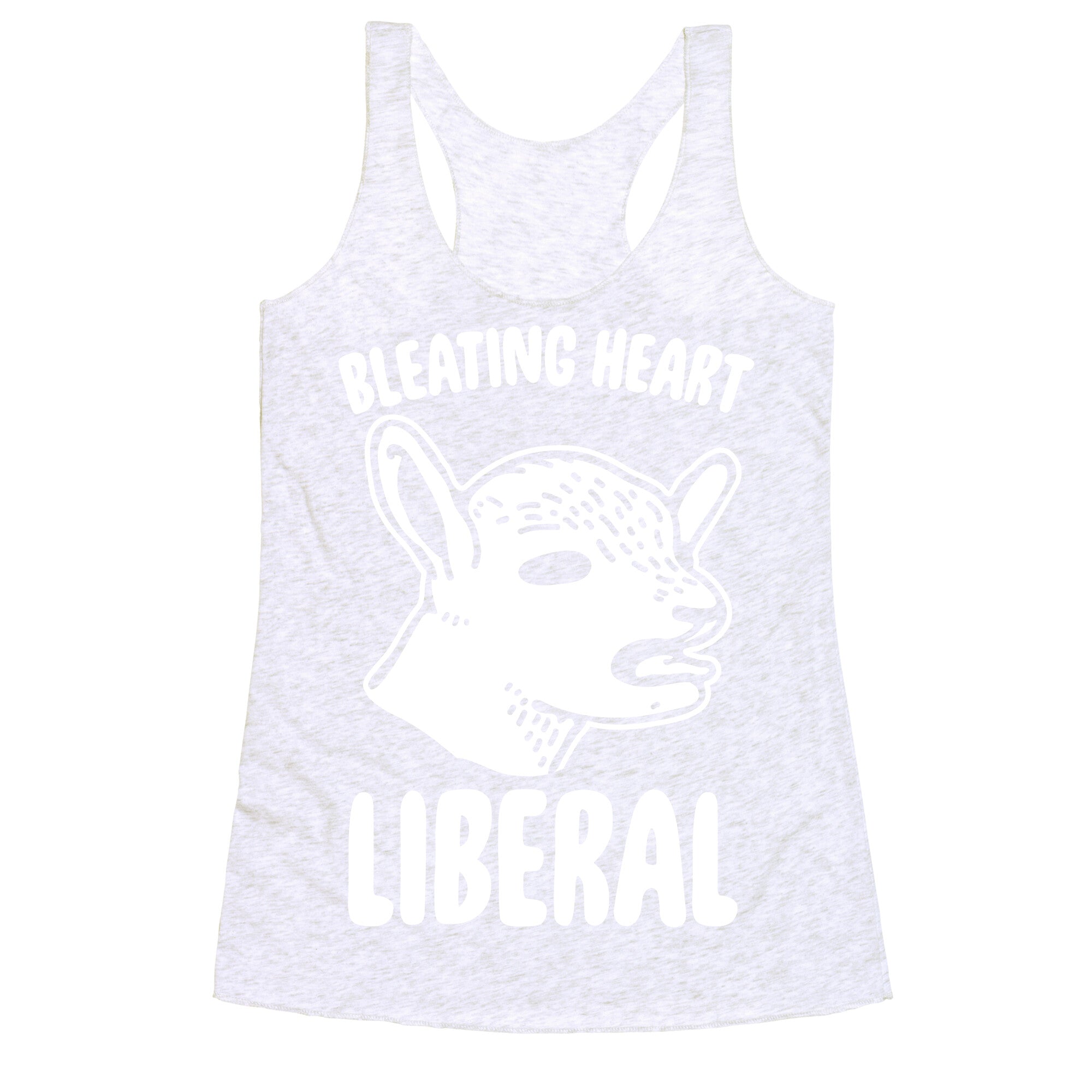 Bleating Heart Liberal Racerback Tank