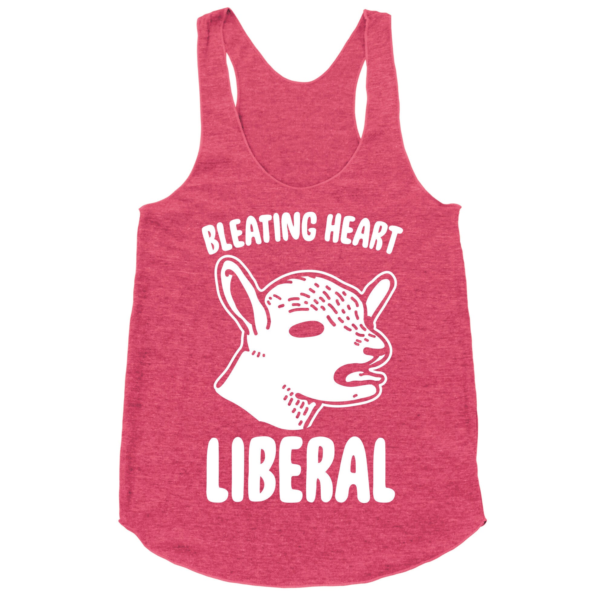 Bleating Heart Liberal Racerback Tank