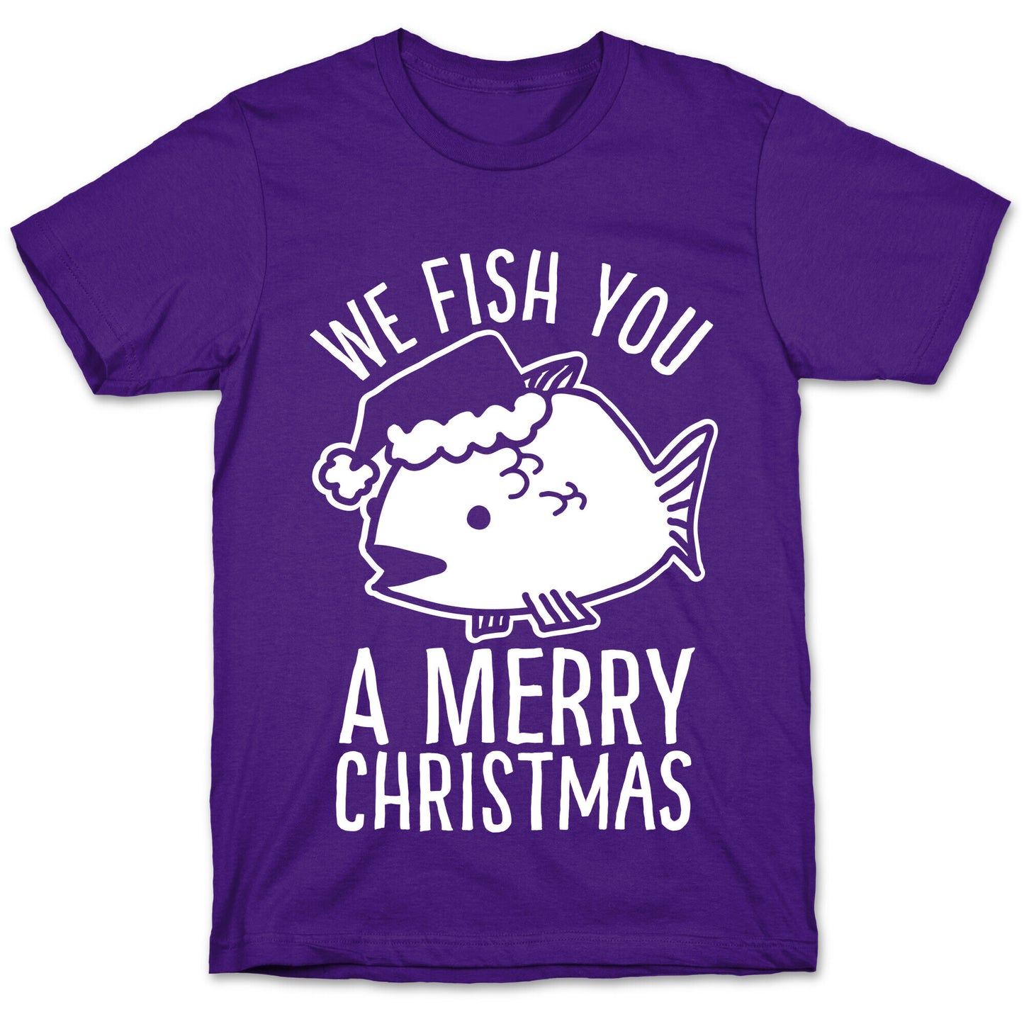 We Fish You a Merry Christmas T-Shirt
