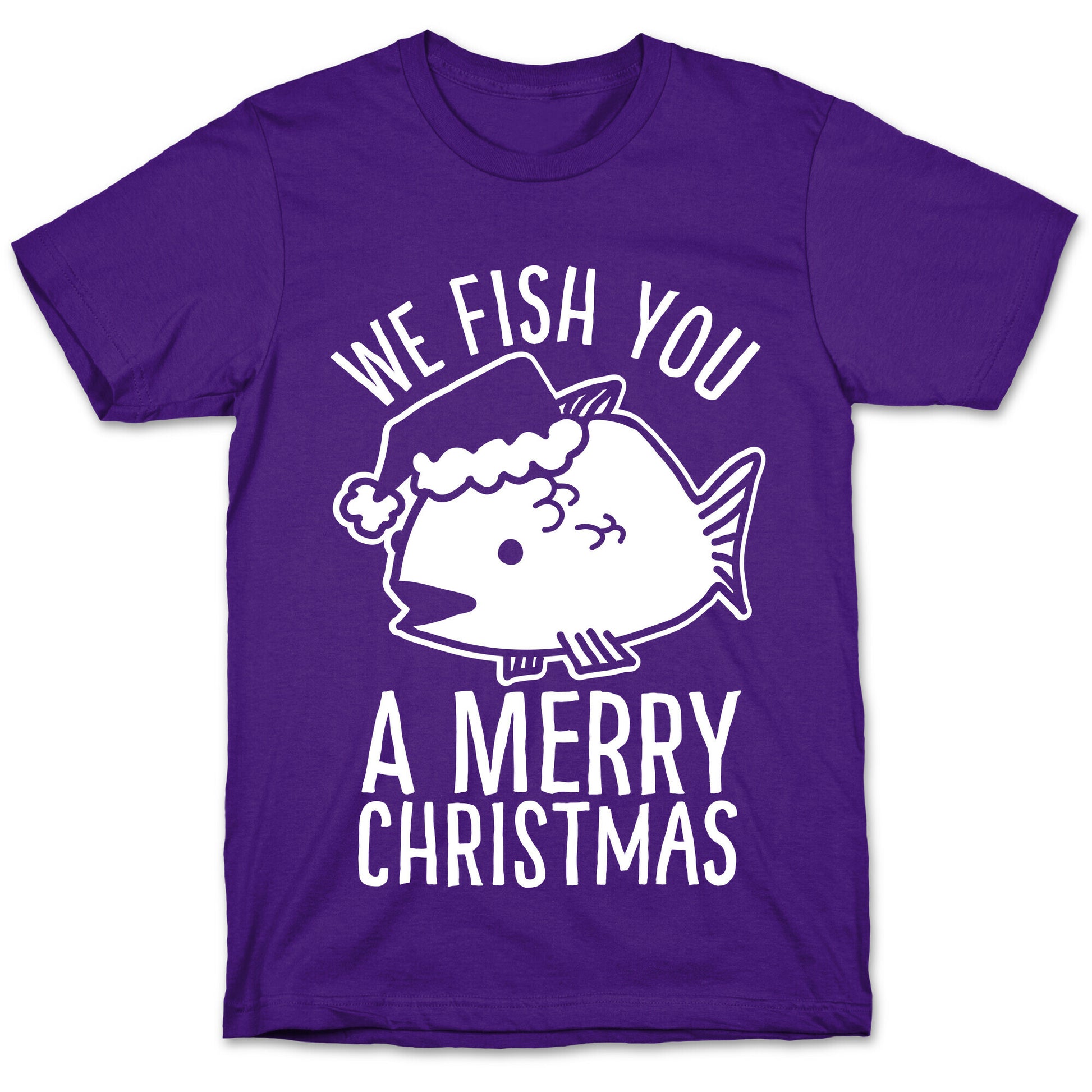 We Fish You a Merry Christmas T-Shirt