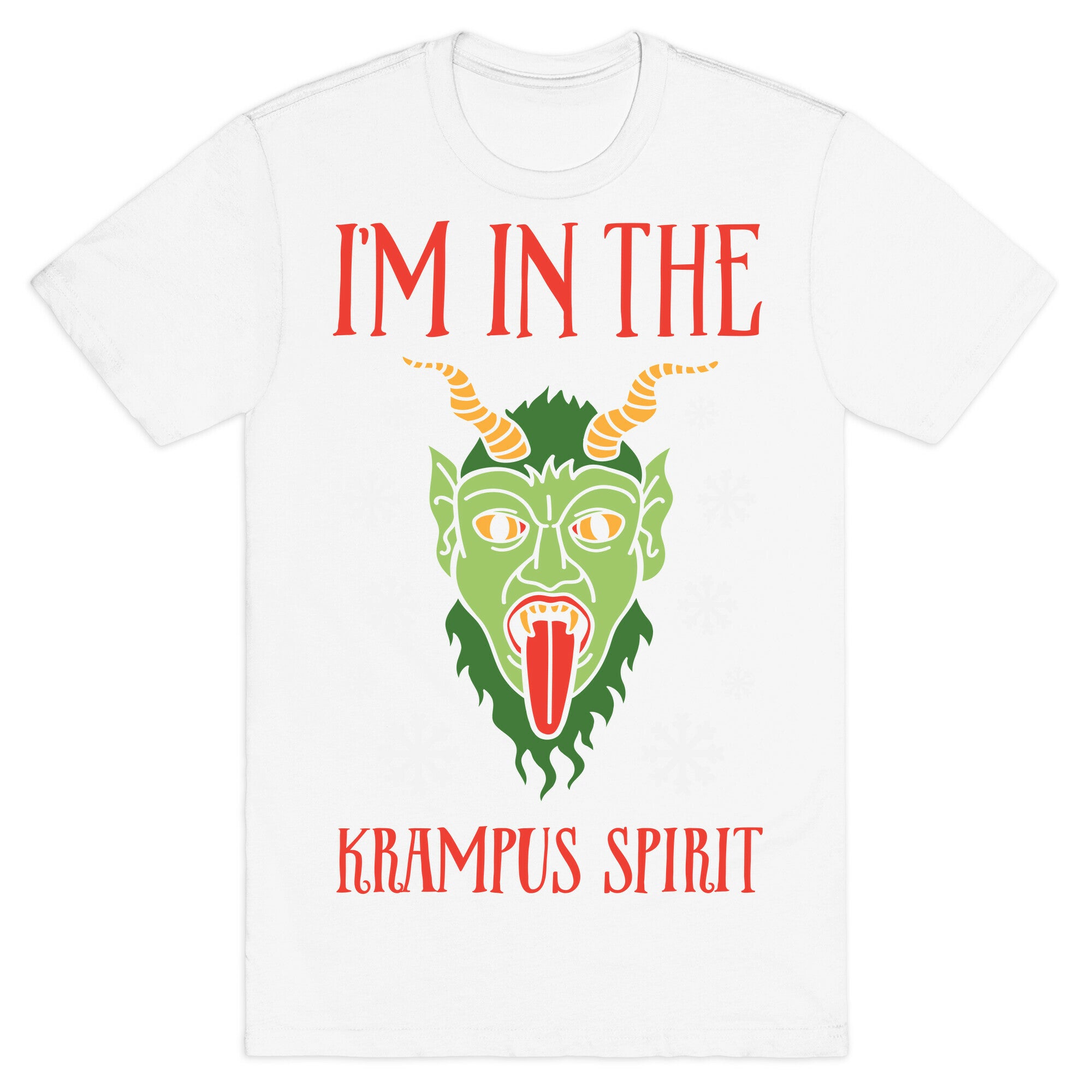 I'm In The Krampus Spirit T-Shirt