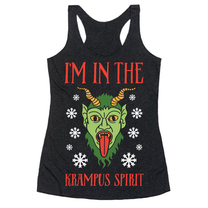 I'm In The Krampus Spirit Racerback Tank