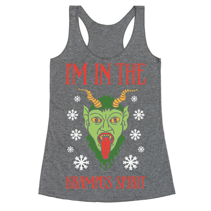 I'm In The Krampus Spirit Racerback Tank