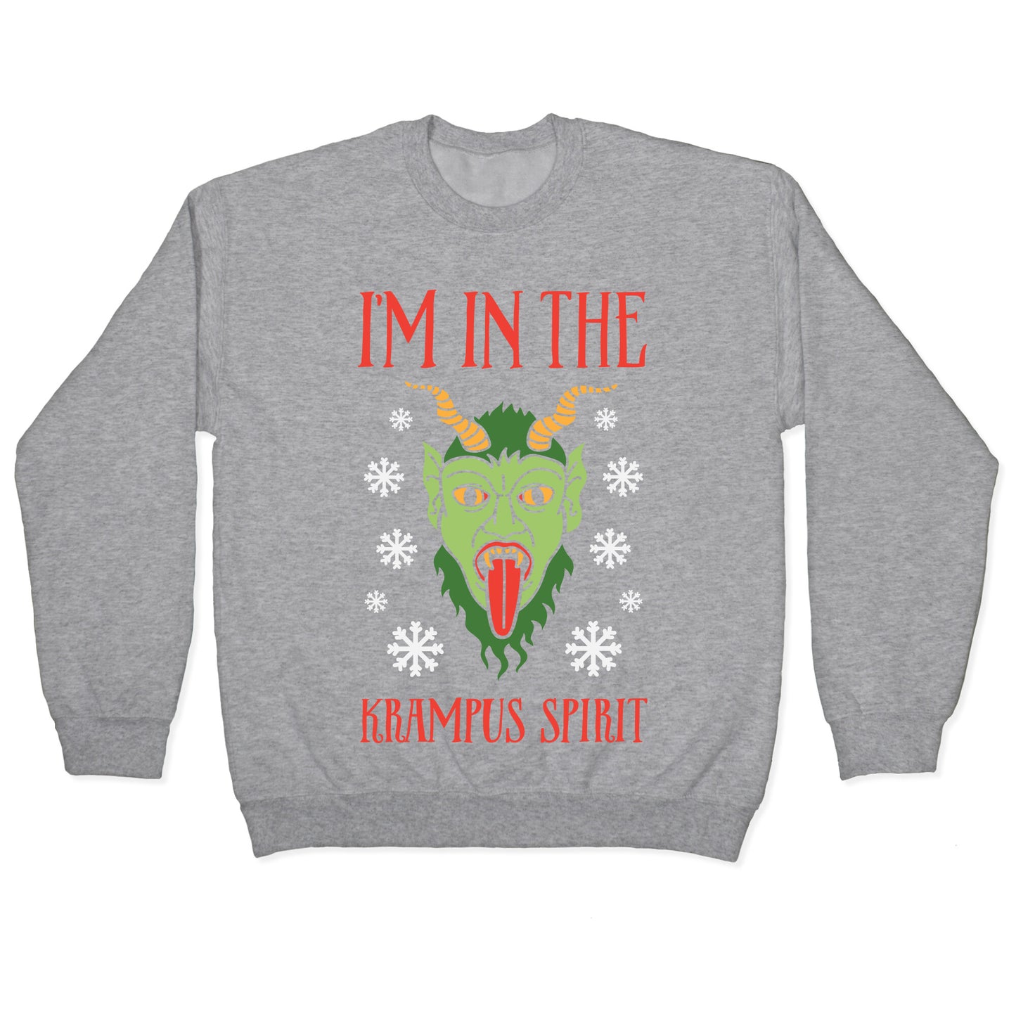 I'm In The Krampus Spirit Crewneck Sweatshirt