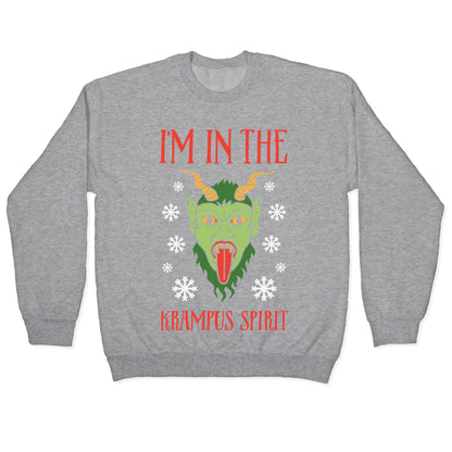 I'm In The Krampus Spirit Crewneck Sweatshirt