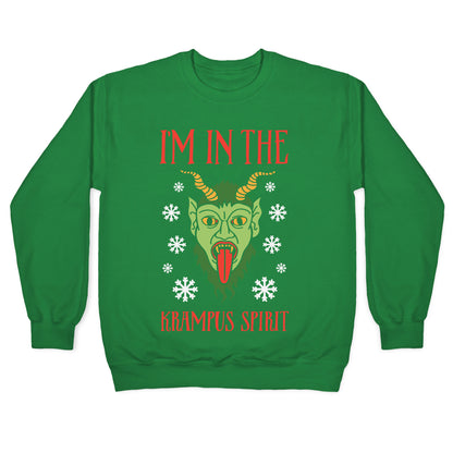 I'm In The Krampus Spirit Crewneck Sweatshirt