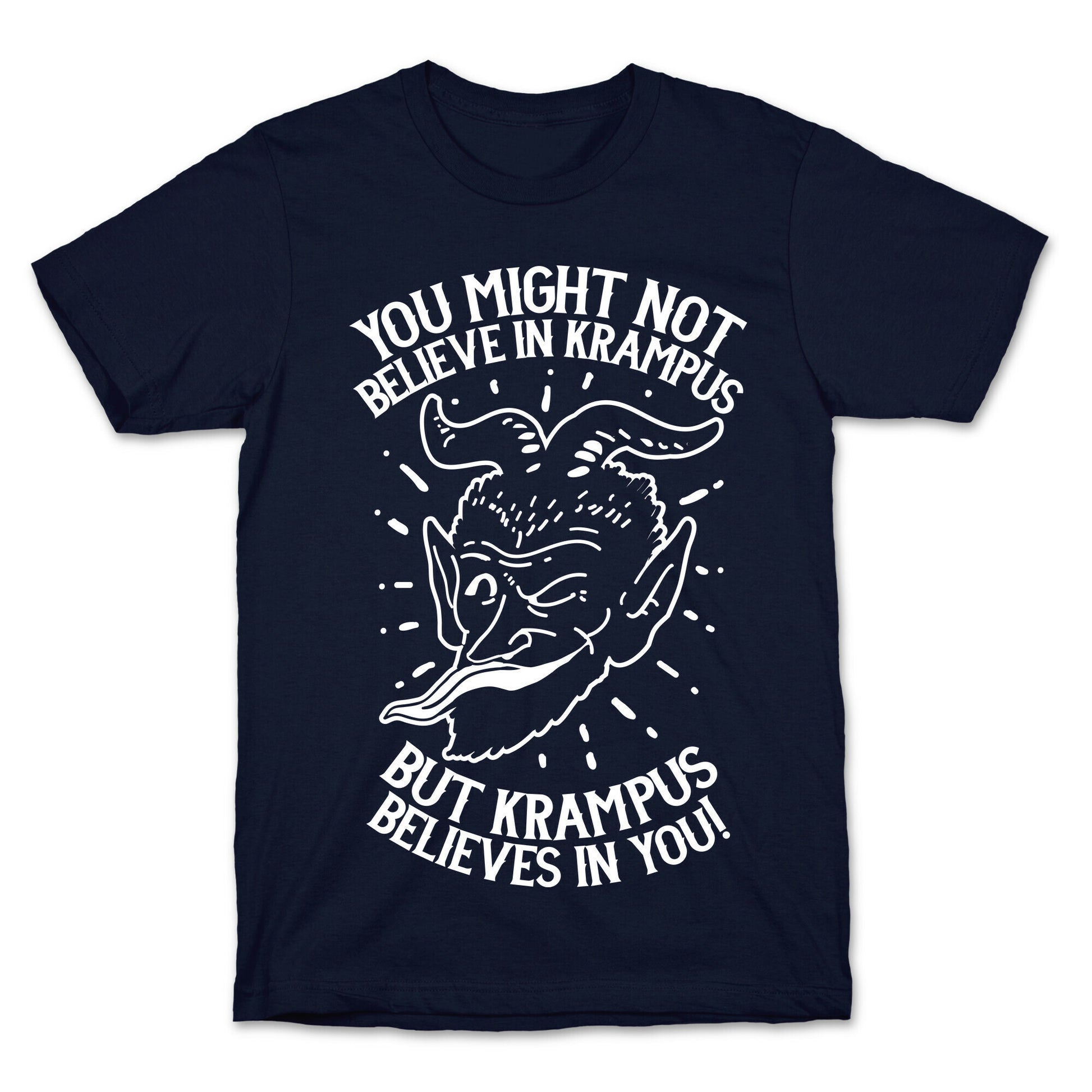 Krampus Believes in You T-Shirt