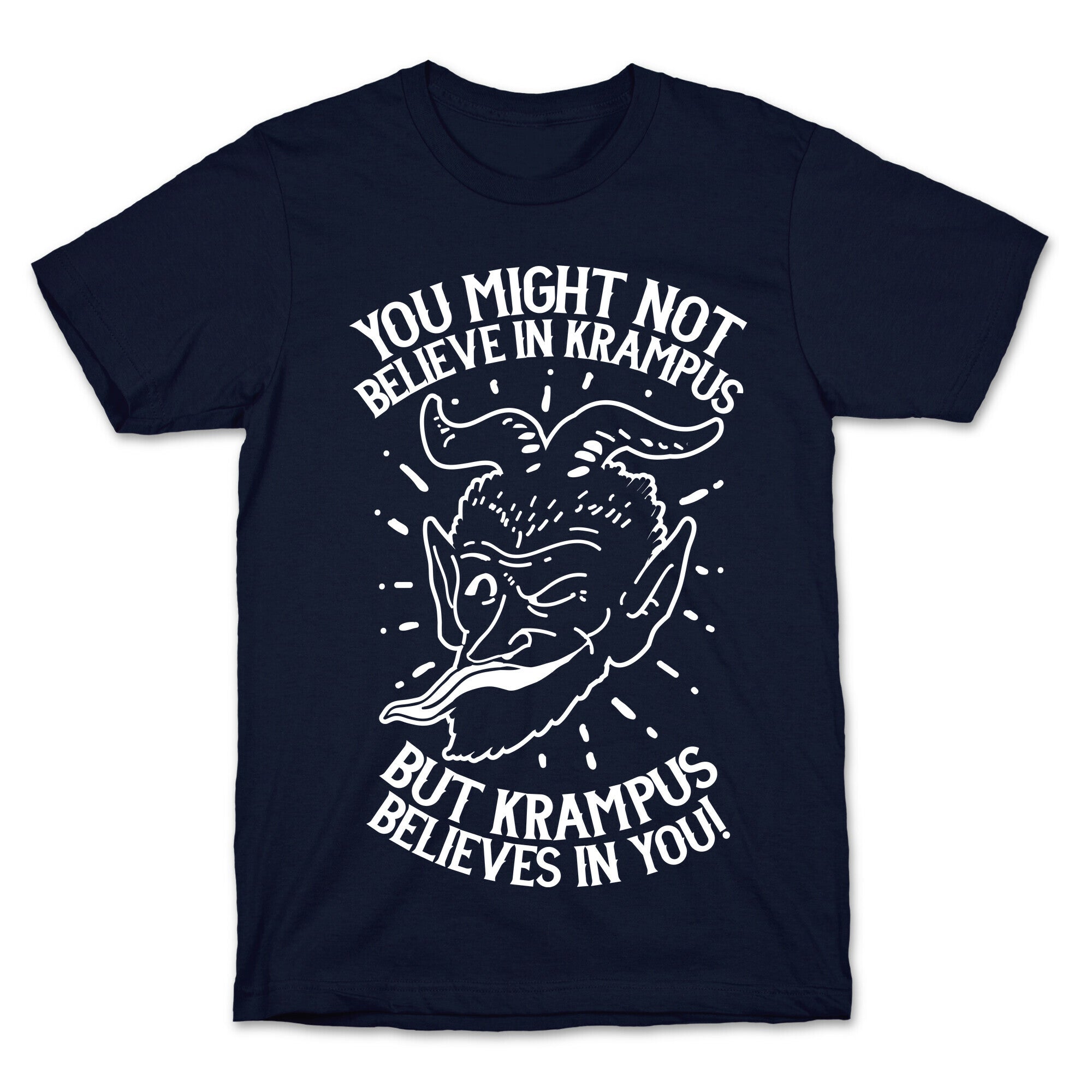 Krampus Believes in You T-Shirt