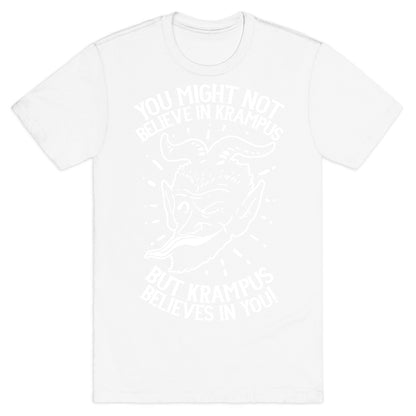Krampus Believes in You T-Shirt