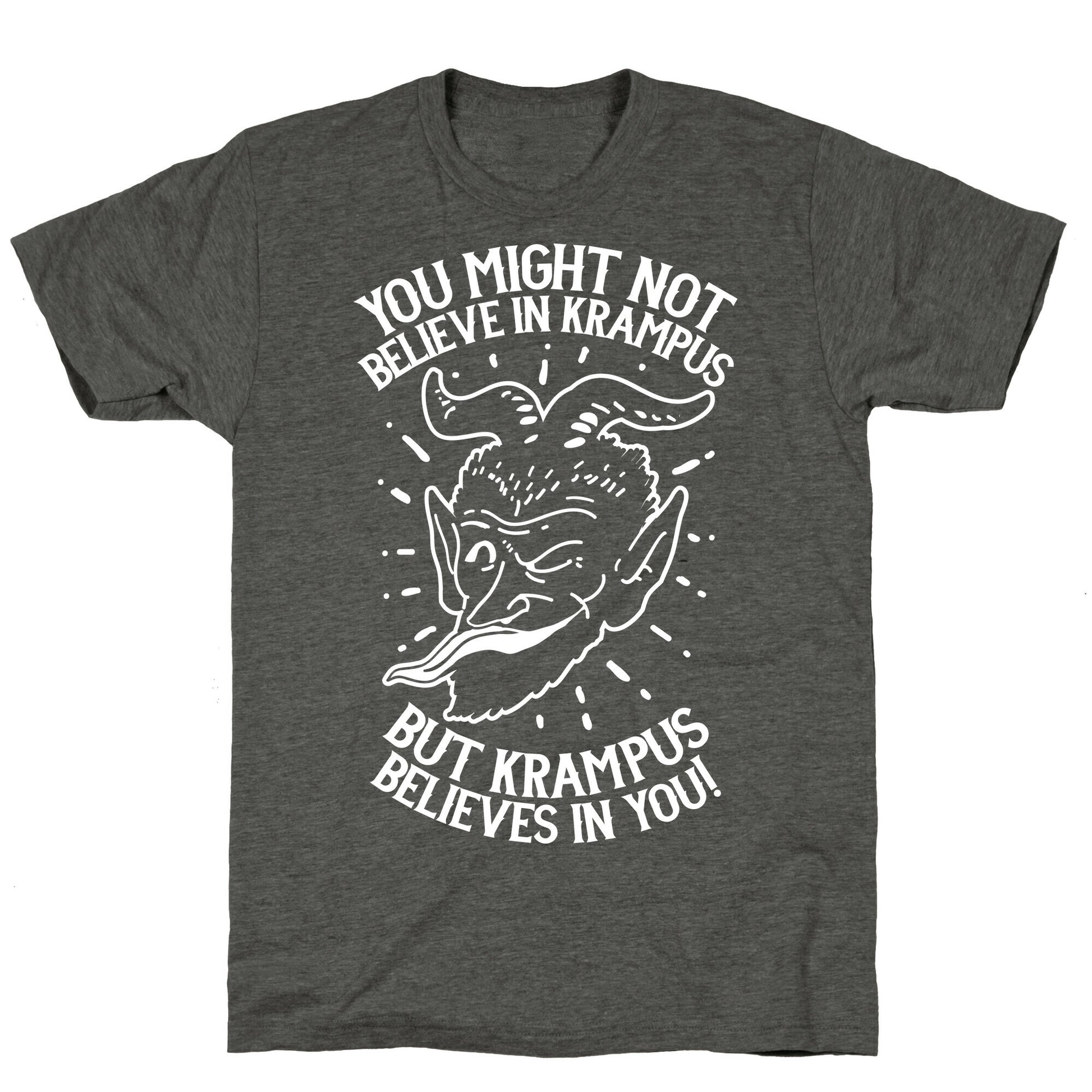 Krampus Believes in You Unisex Triblend Tee