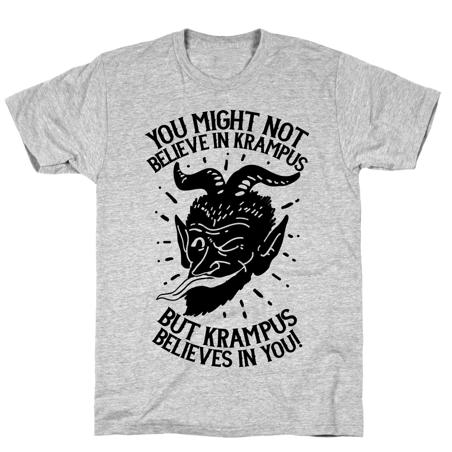 Krampus Believes in You T-Shirt