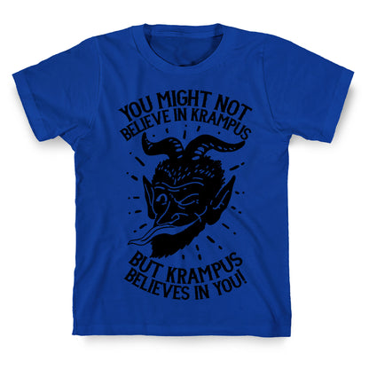 Krampus Believes in You T-Shirt