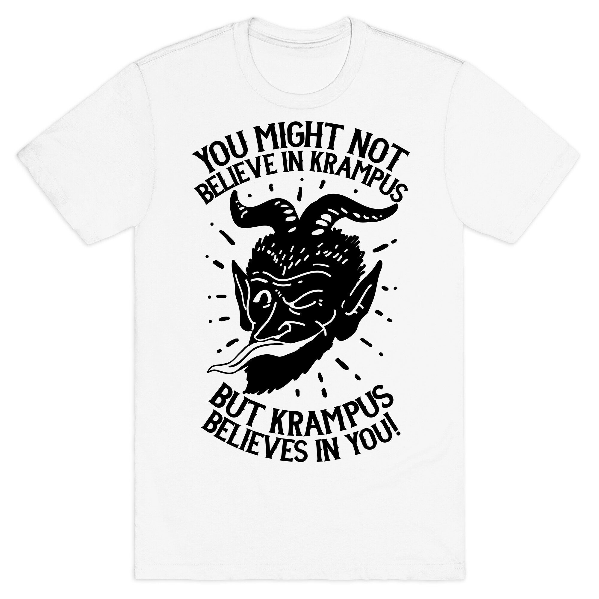 Krampus Believes in You T-Shirt