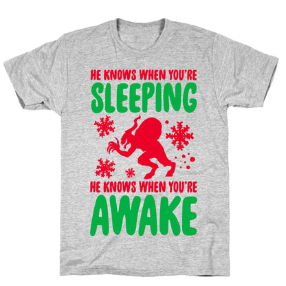 He Knows When You are Sleeping (Krampus) T-Shirt