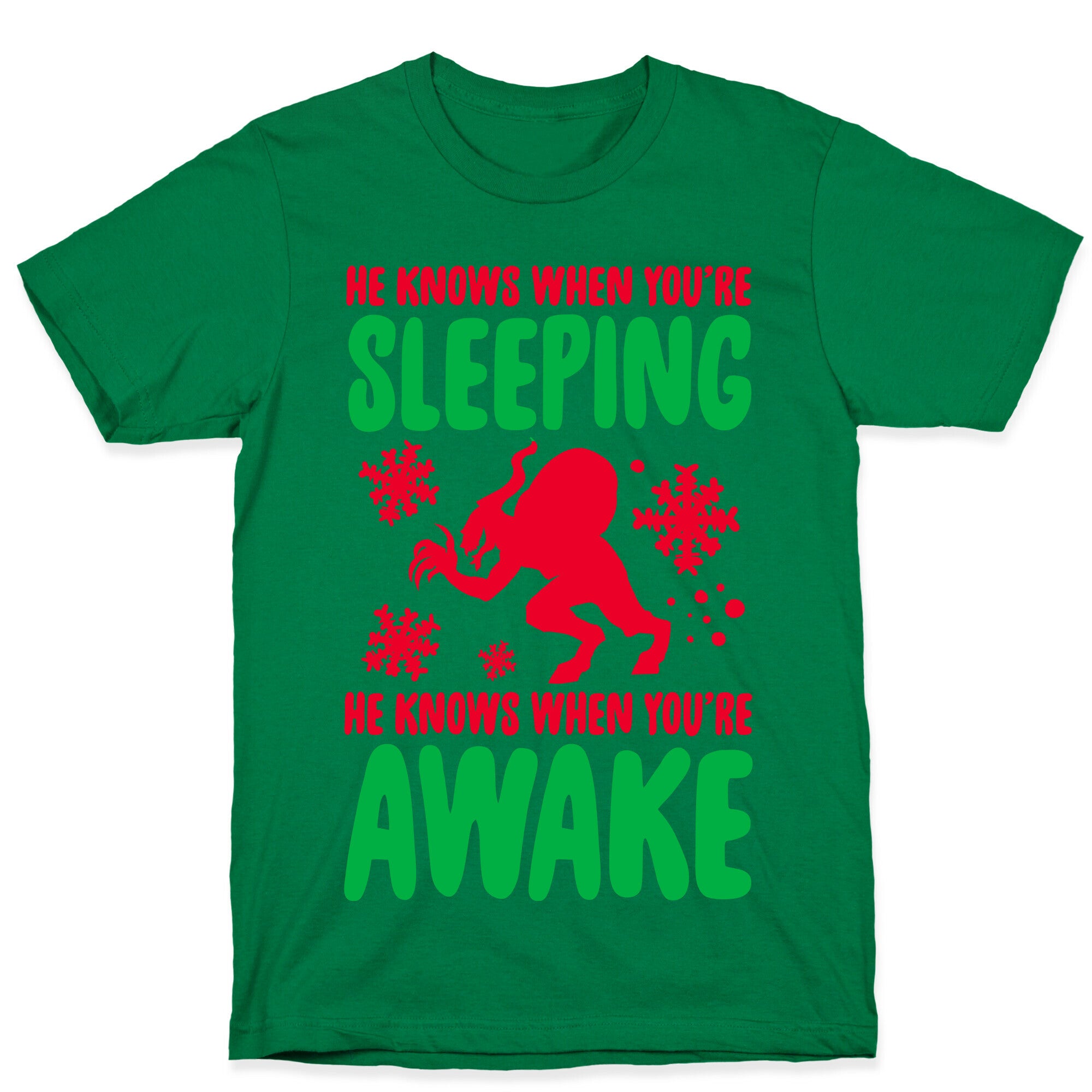 He Knows When You are Sleeping (Krampus) T-Shirt