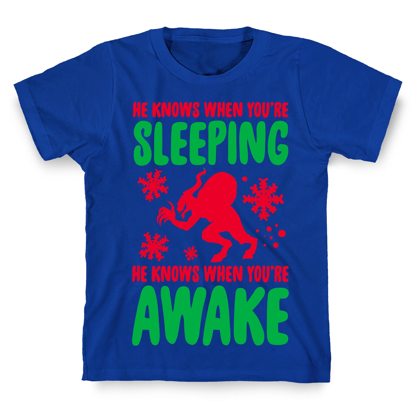 He Knows When You are Sleeping (Krampus) T-Shirt