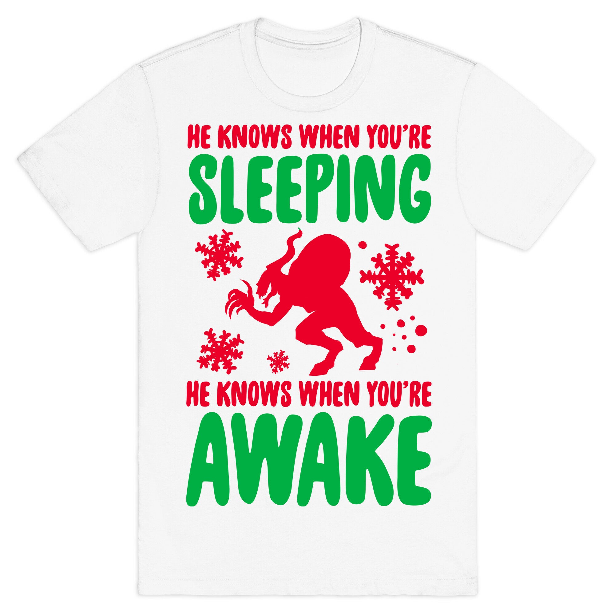 He Knows When You are Sleeping (Krampus) T-Shirt
