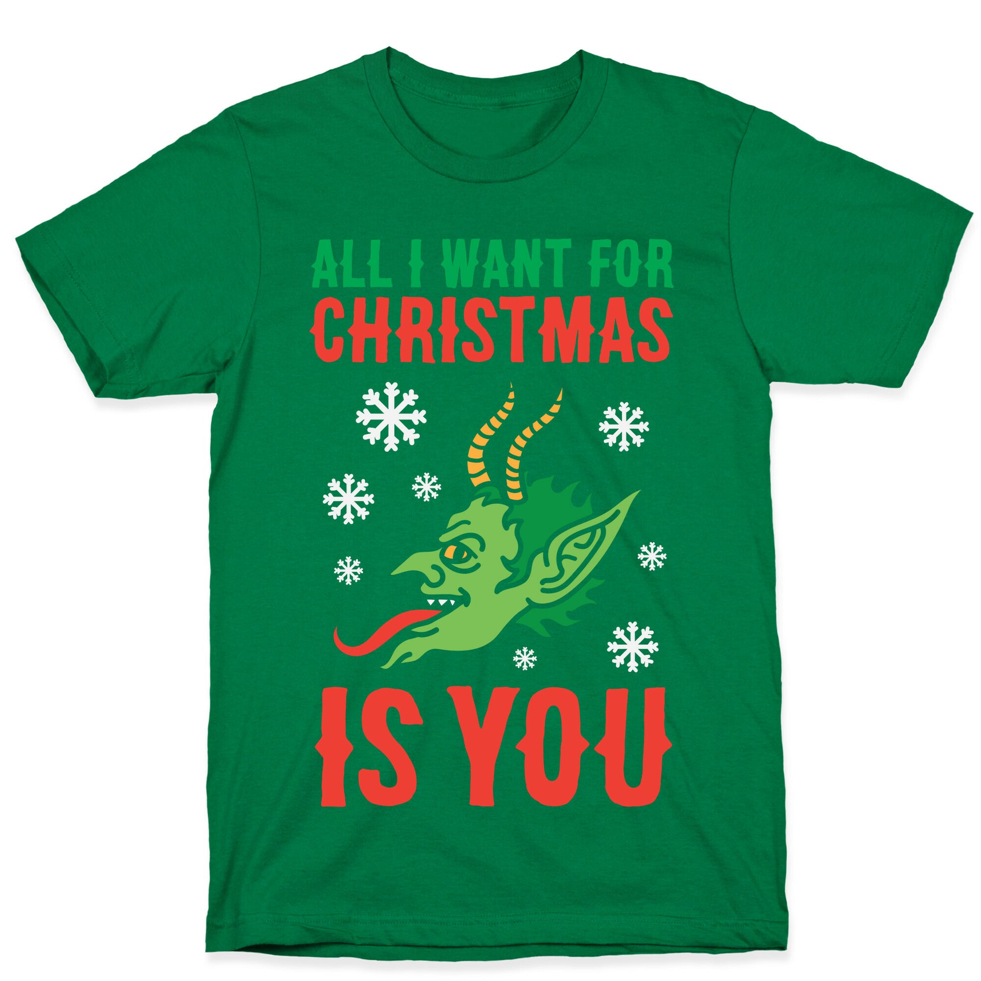 All I Want For Christmas Is You Krampus T-Shirt