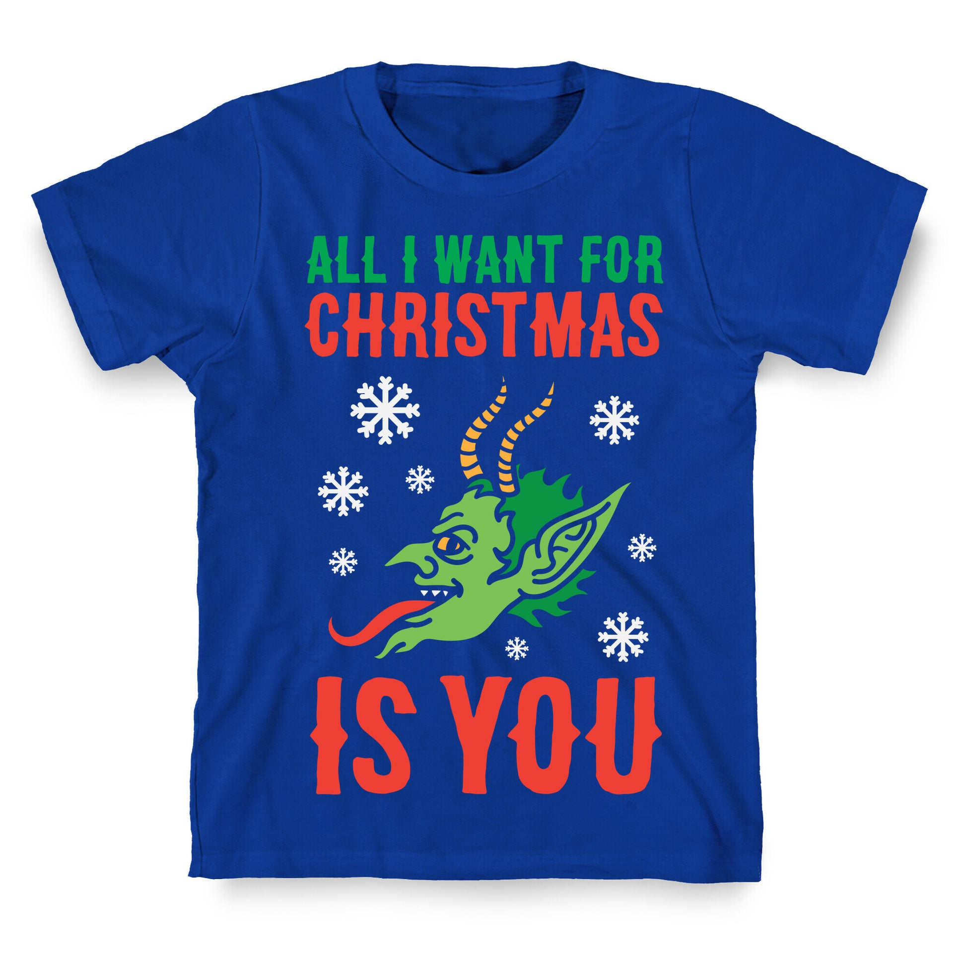 All I Want For Christmas Is You Krampus T-Shirt
