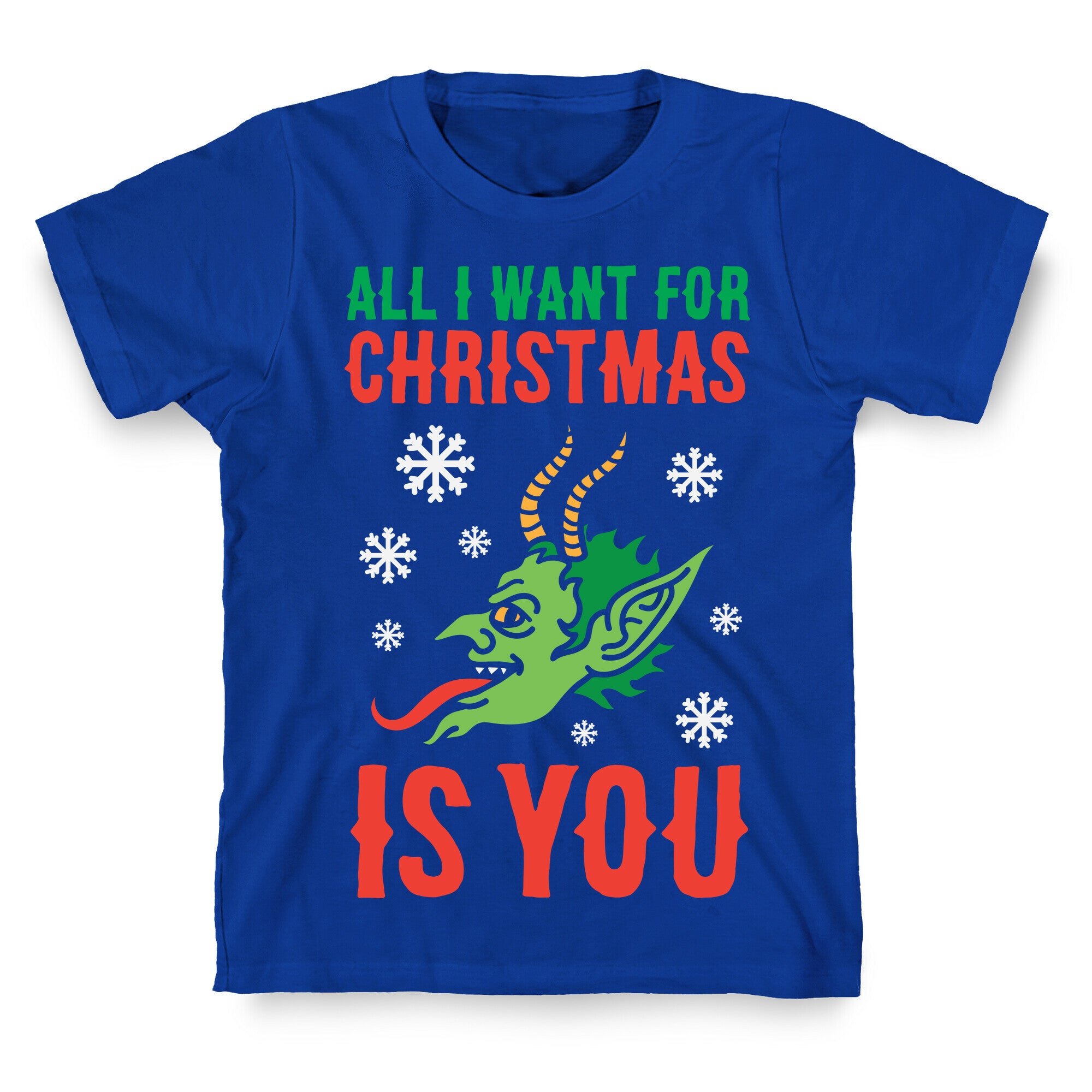All I Want For Christmas Is You Krampus T-Shirt