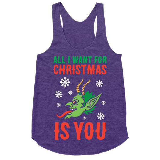 All I Want For Christmas Is You Krampus Racerback Tank
