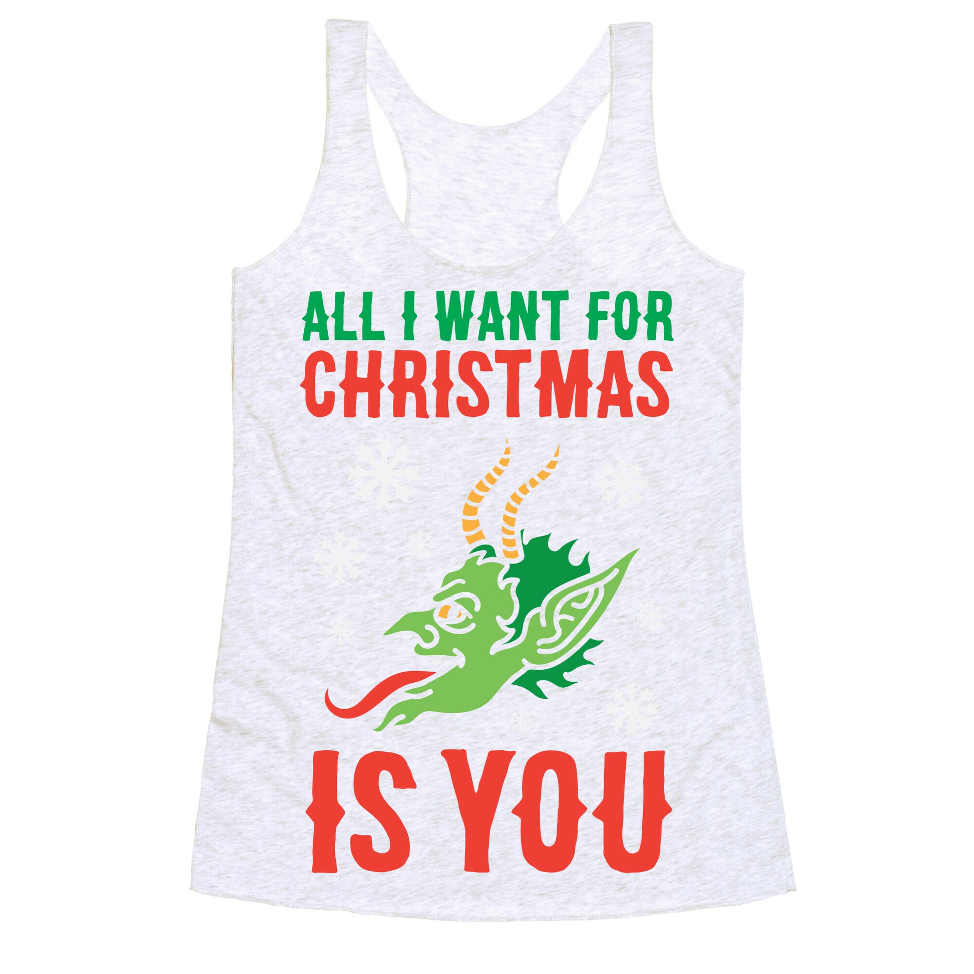 All I Want For Christmas Is You Krampus Racerback Tank