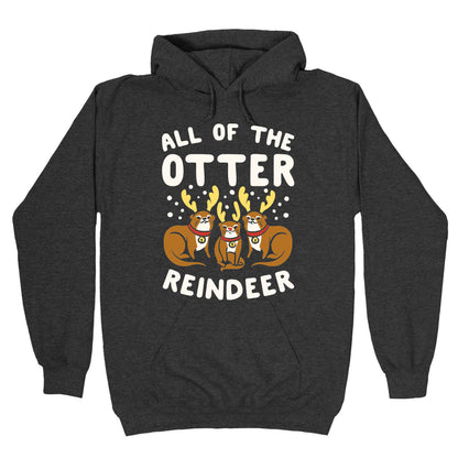 All of The Otter Reindeer Hoodie