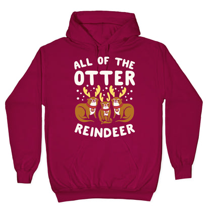 All of The Otter Reindeer Hoodie