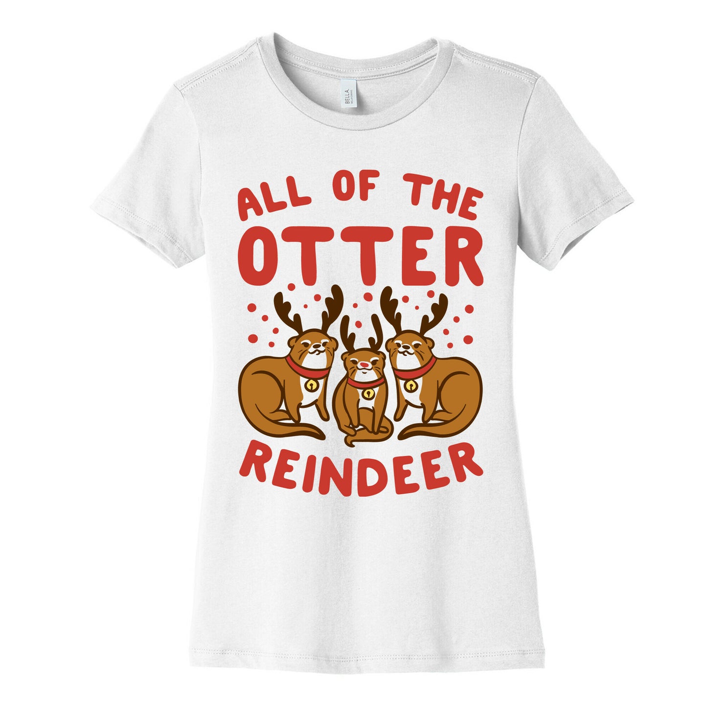 All of The Otter Reindeer Women's Cotton Tee