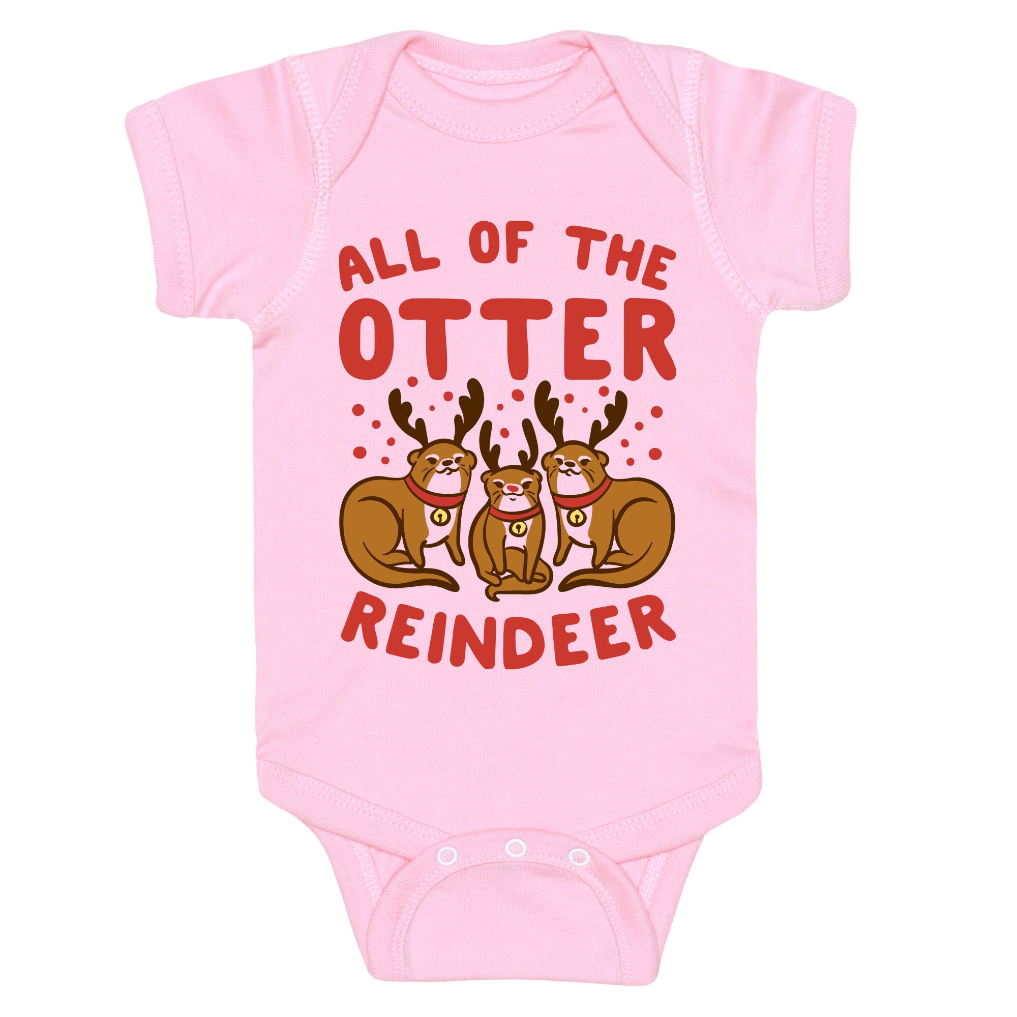 All of The Otter Reindeer Baby One Piece