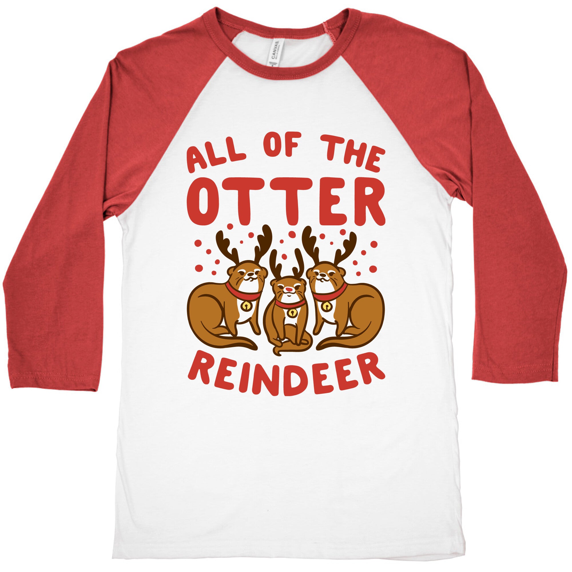 All of The Otter Reindeer Baseball Tee