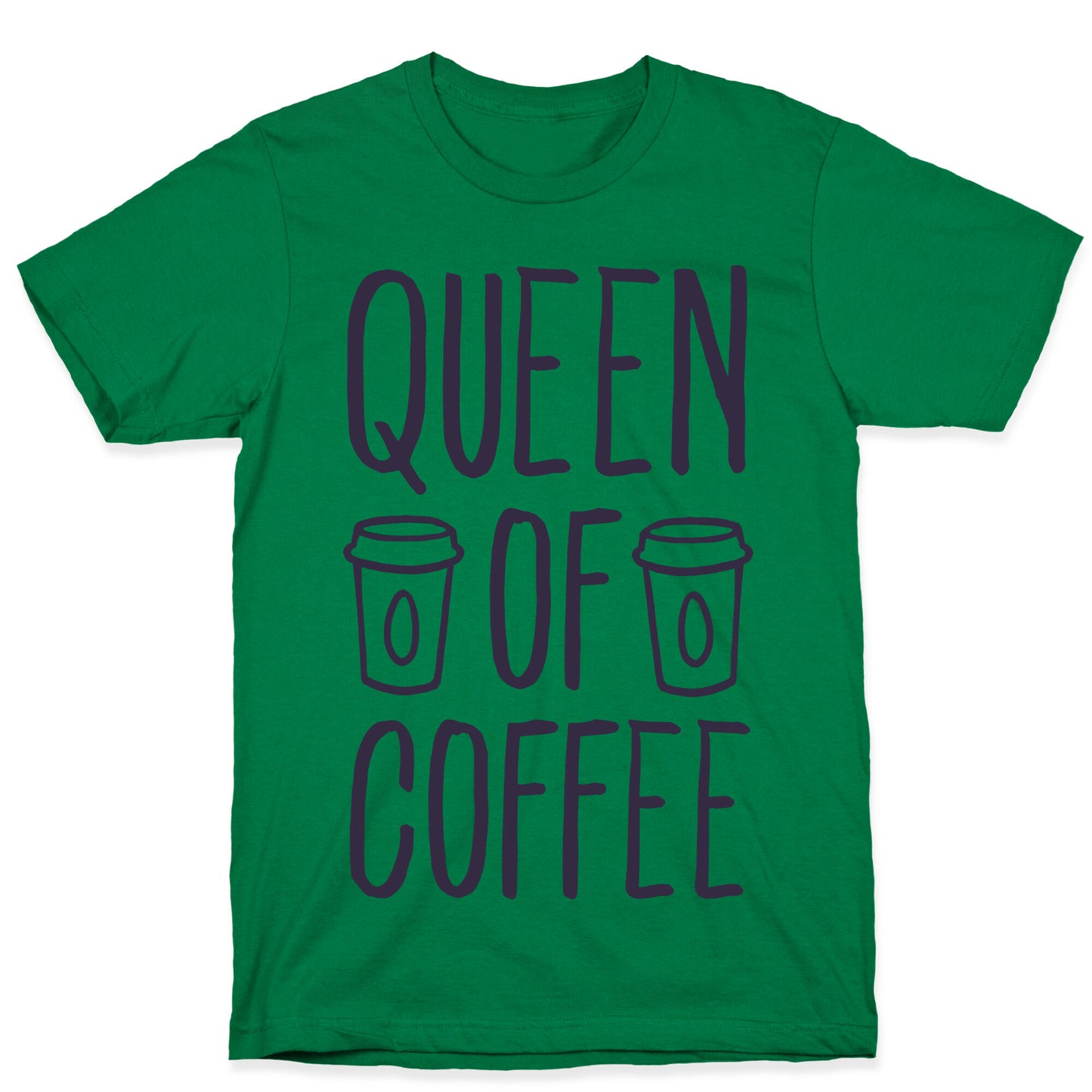 Queen of Coffee T-Shirt