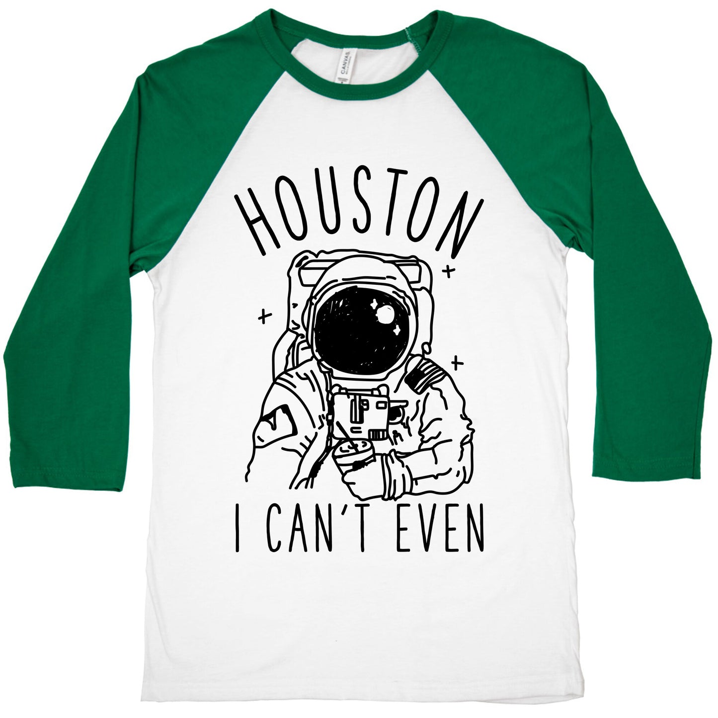 Houston I Can't Even Baseball Tee