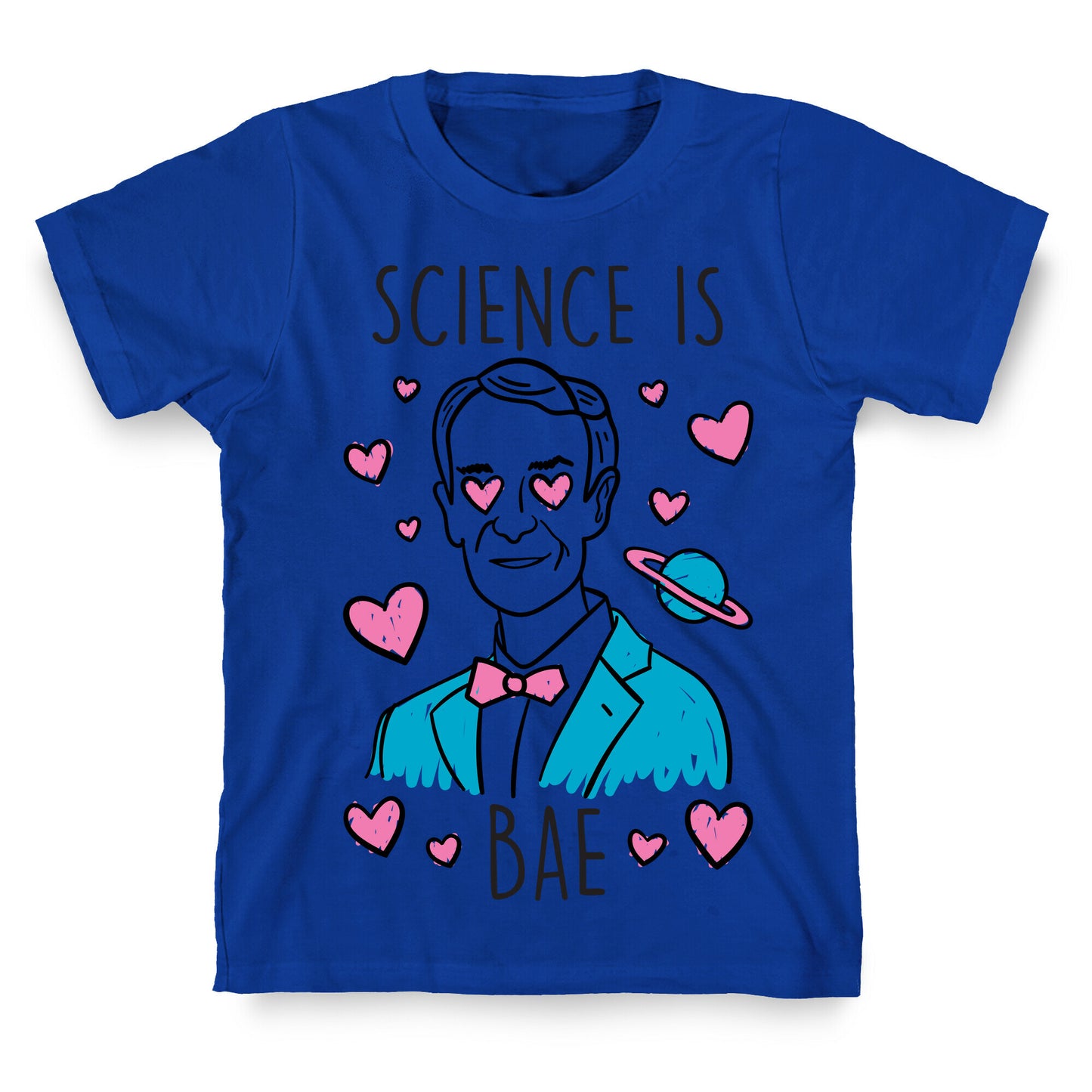 Science Is Bae T-Shirt