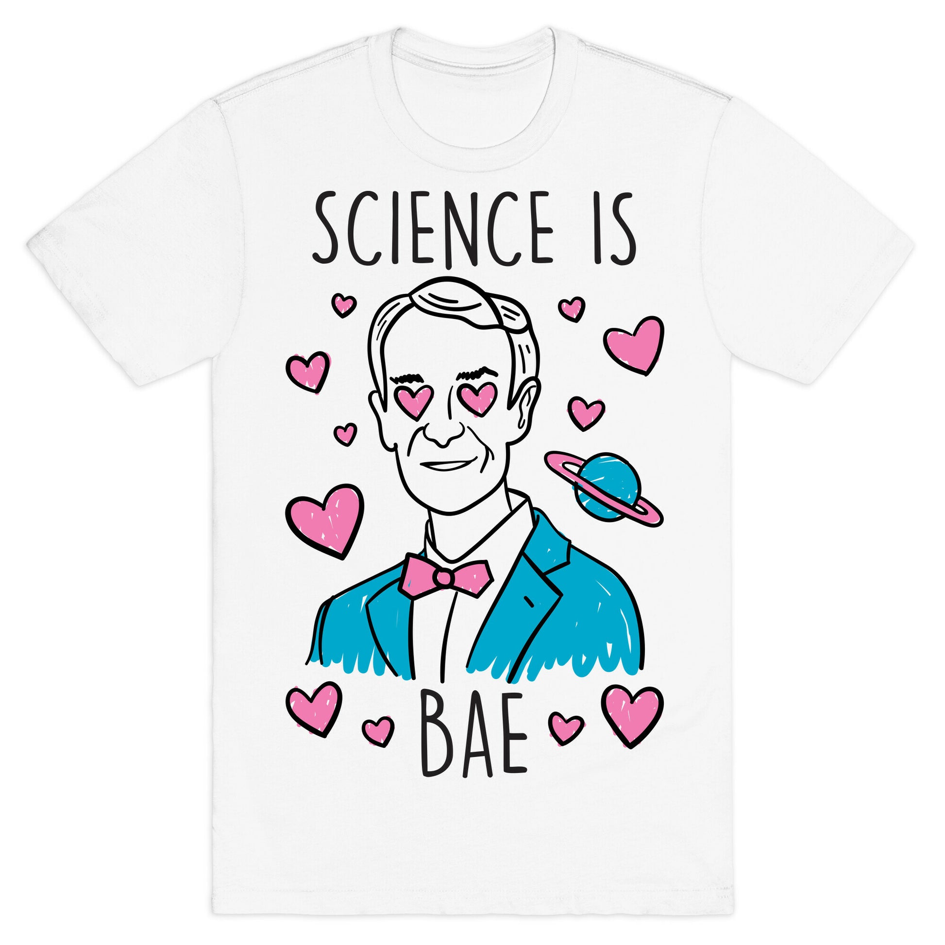 Science Is Bae T-Shirt
