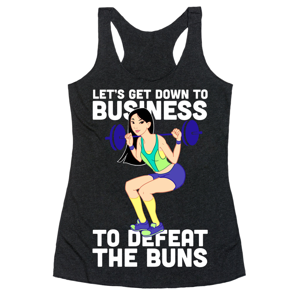 Let's Get Down to Business Racerback Tank