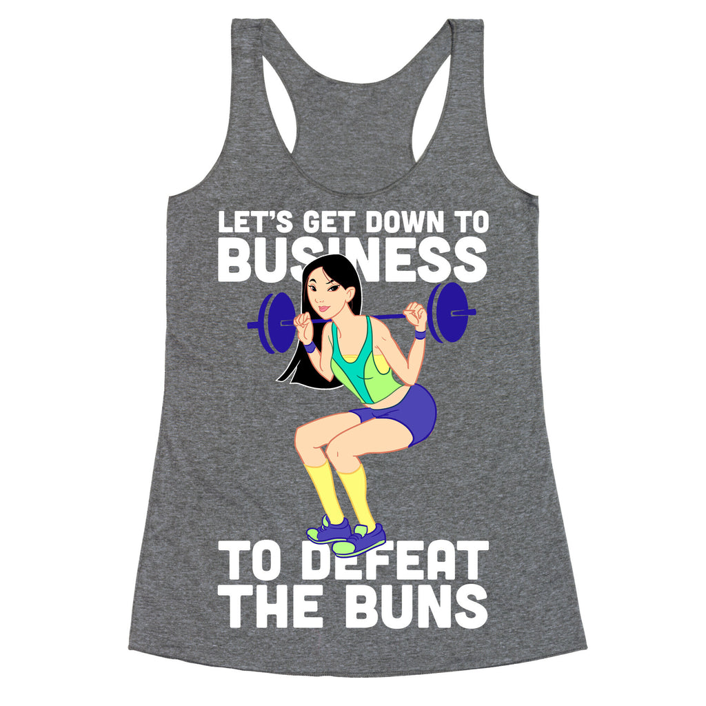Let's Get Down to Business Racerback Tank