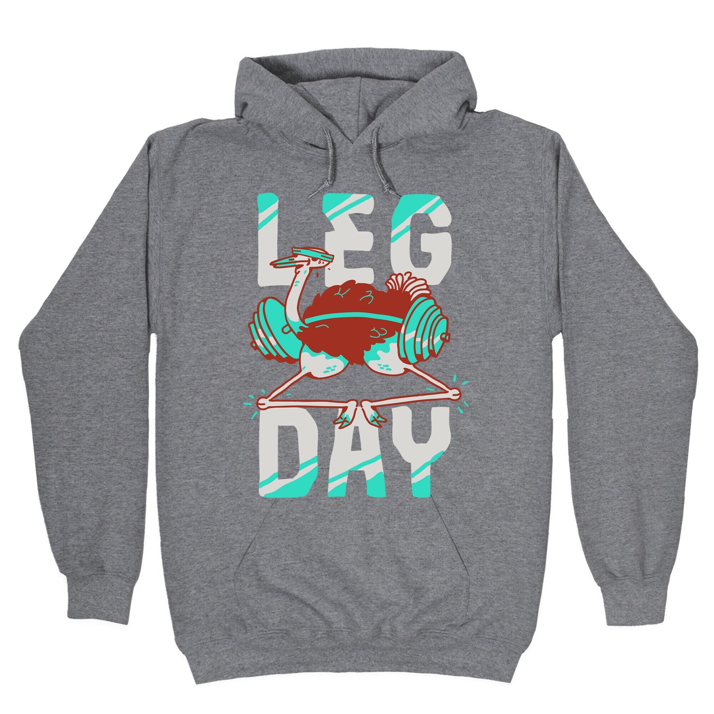 Leg Day Ostrich Hoodie