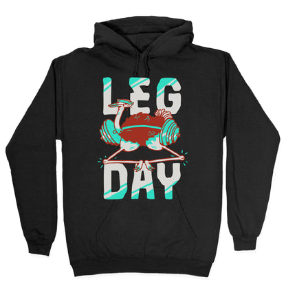 Leg Day Ostrich Hoodie