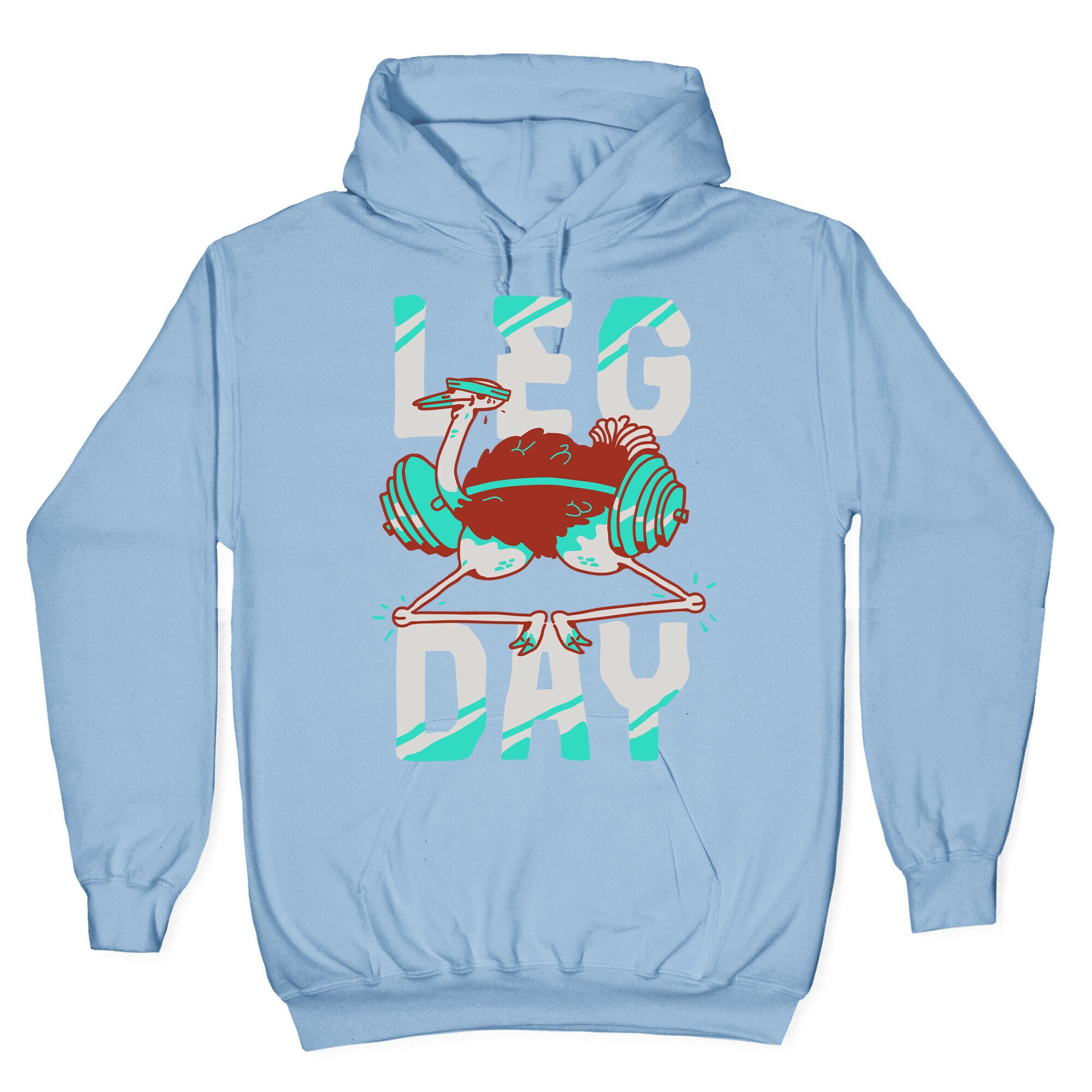 Leg Day Ostrich Hoodie