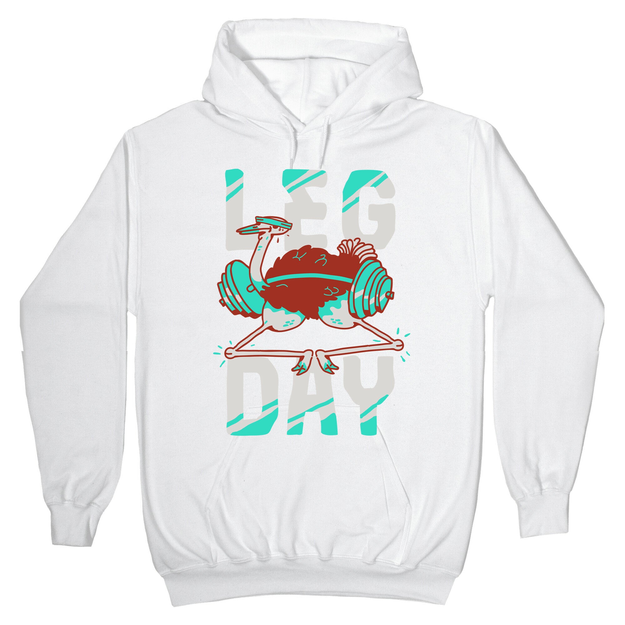 Leg Day Ostrich Hoodie