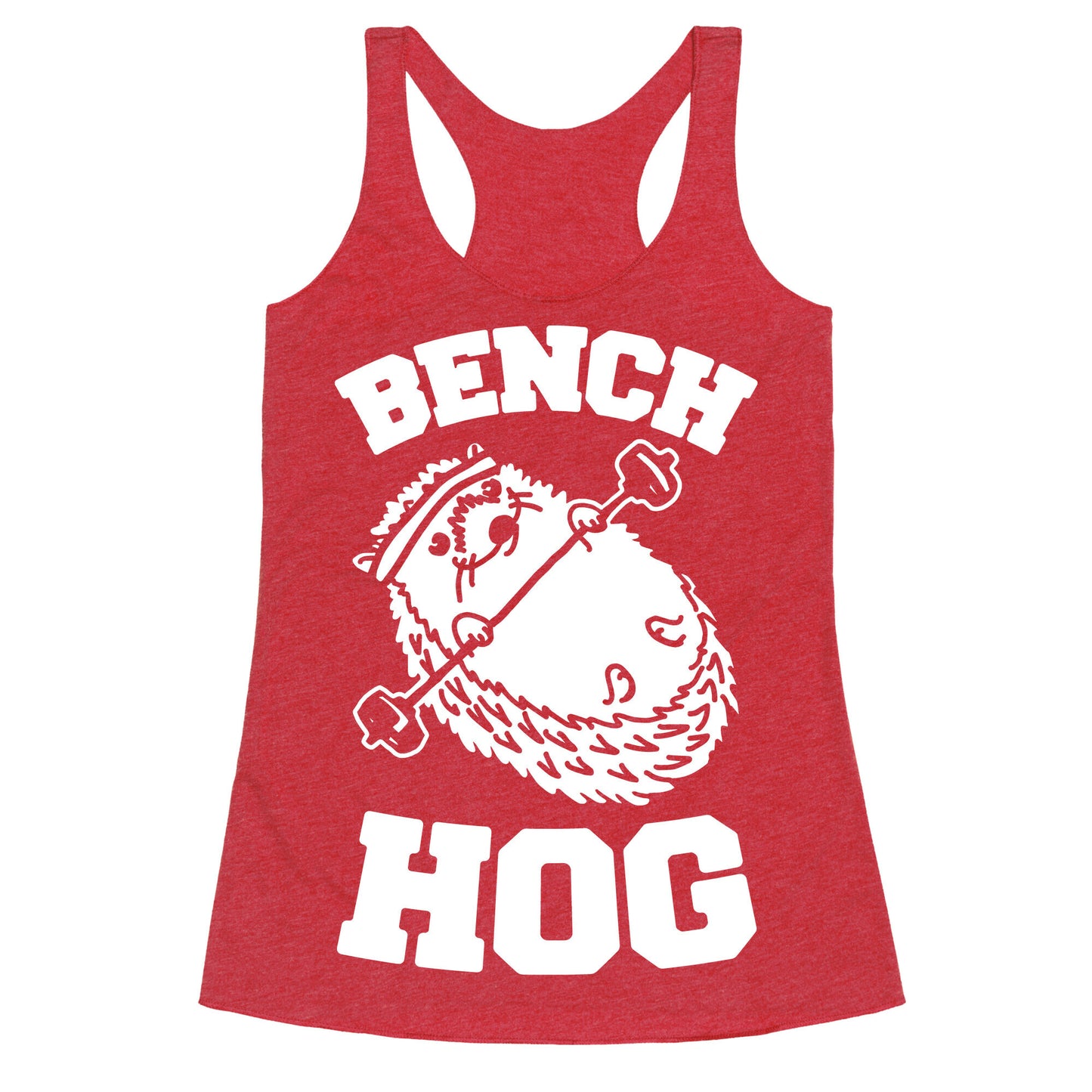 Bench Hog Racerback Tank